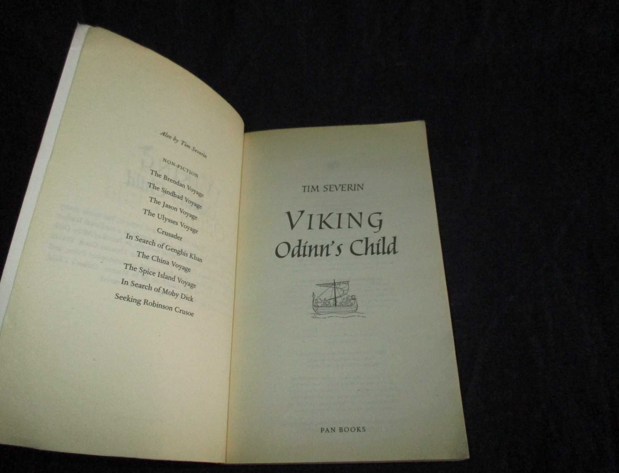Livros Viking Odinn's Child e Sworn Brother Tim Severin