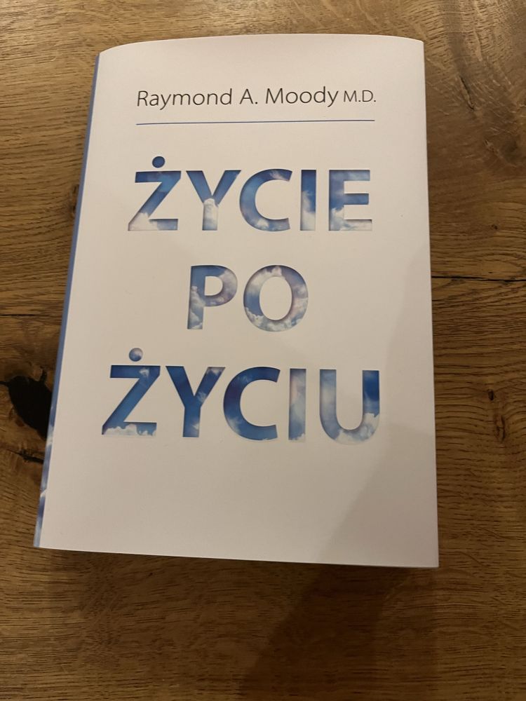 Życie po życiu Raymont A.Moody