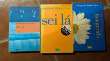 Sei lá e cronicas de Margarida - Margarida Rebelo Pinto