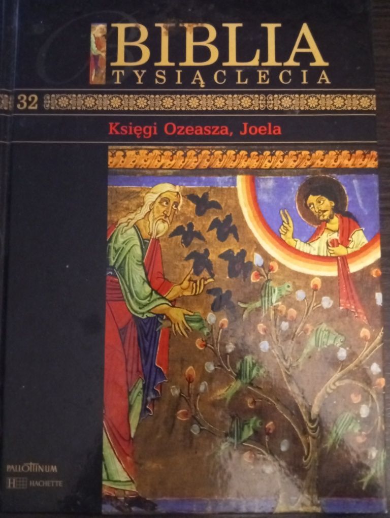 Biblia Tysiąclecia Księgi Ozeasza Joela