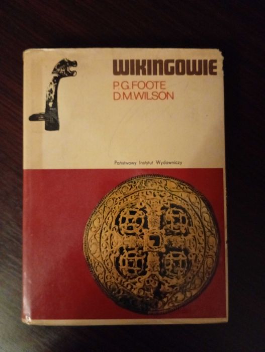 Wikingowie - P.G. Foote D.M. Wilson