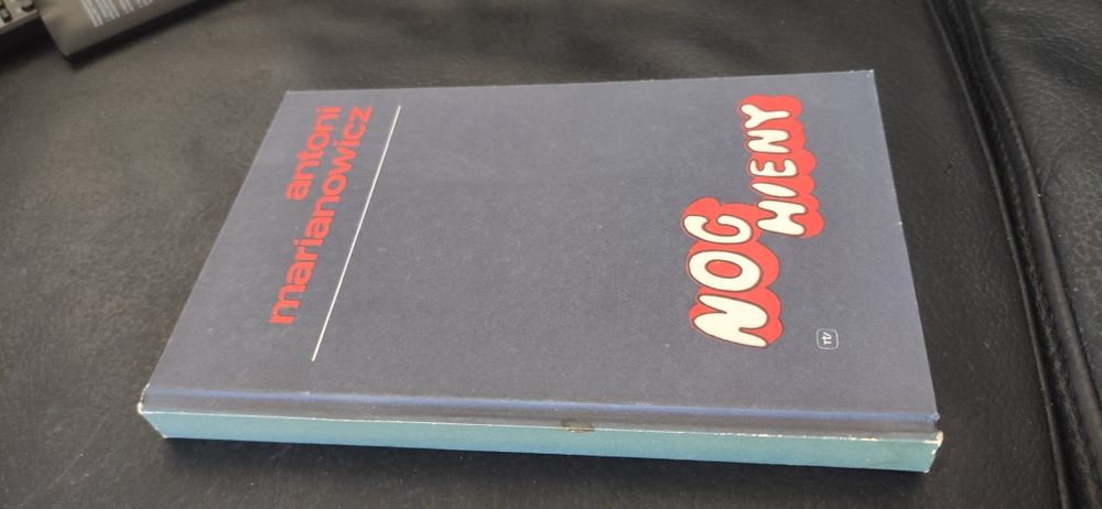 "Noc hieny" Antoni Marianowicz