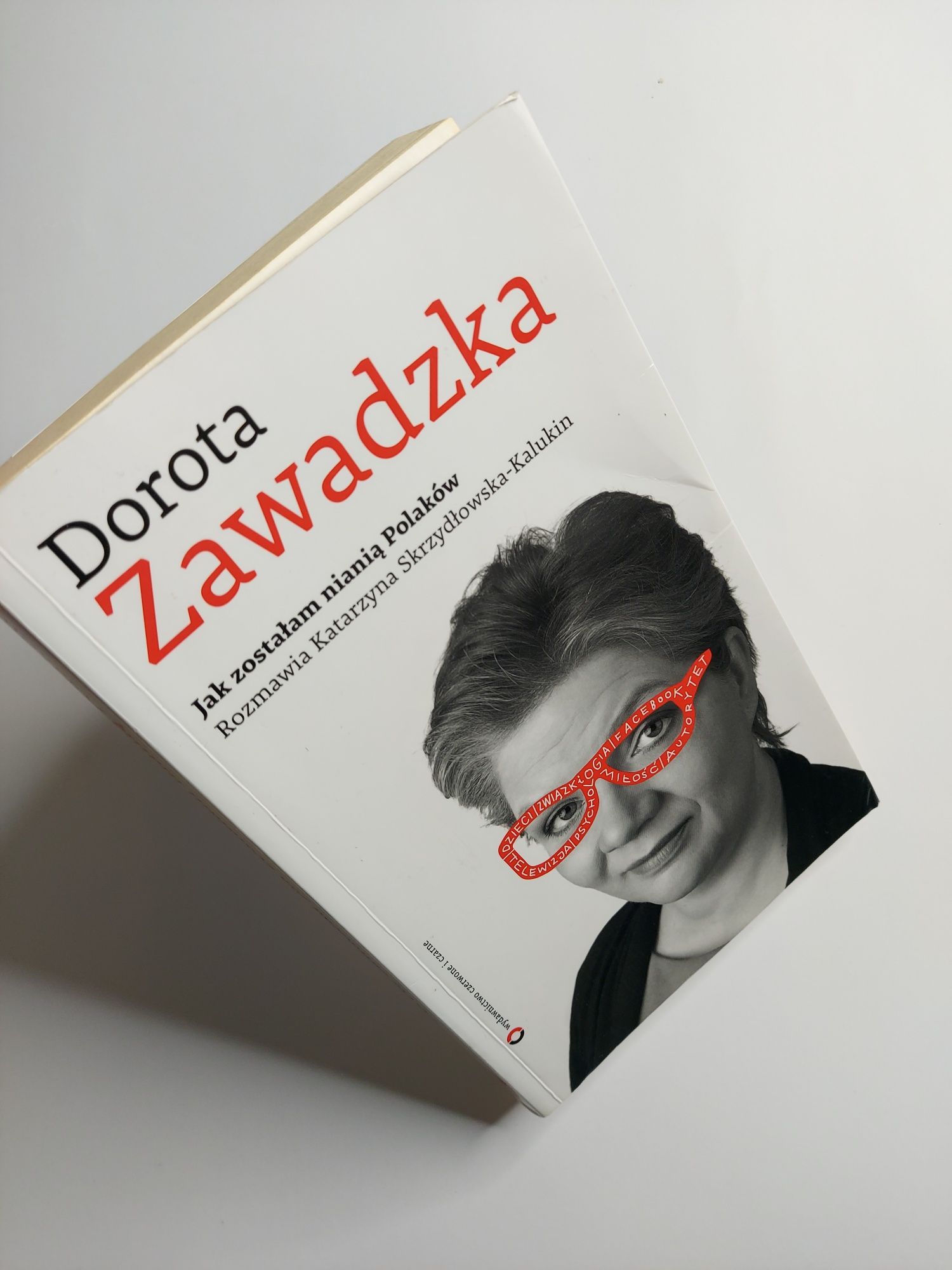Jak zostałam nianią Polaków - Dorota Zawadzka. Książka z autografem