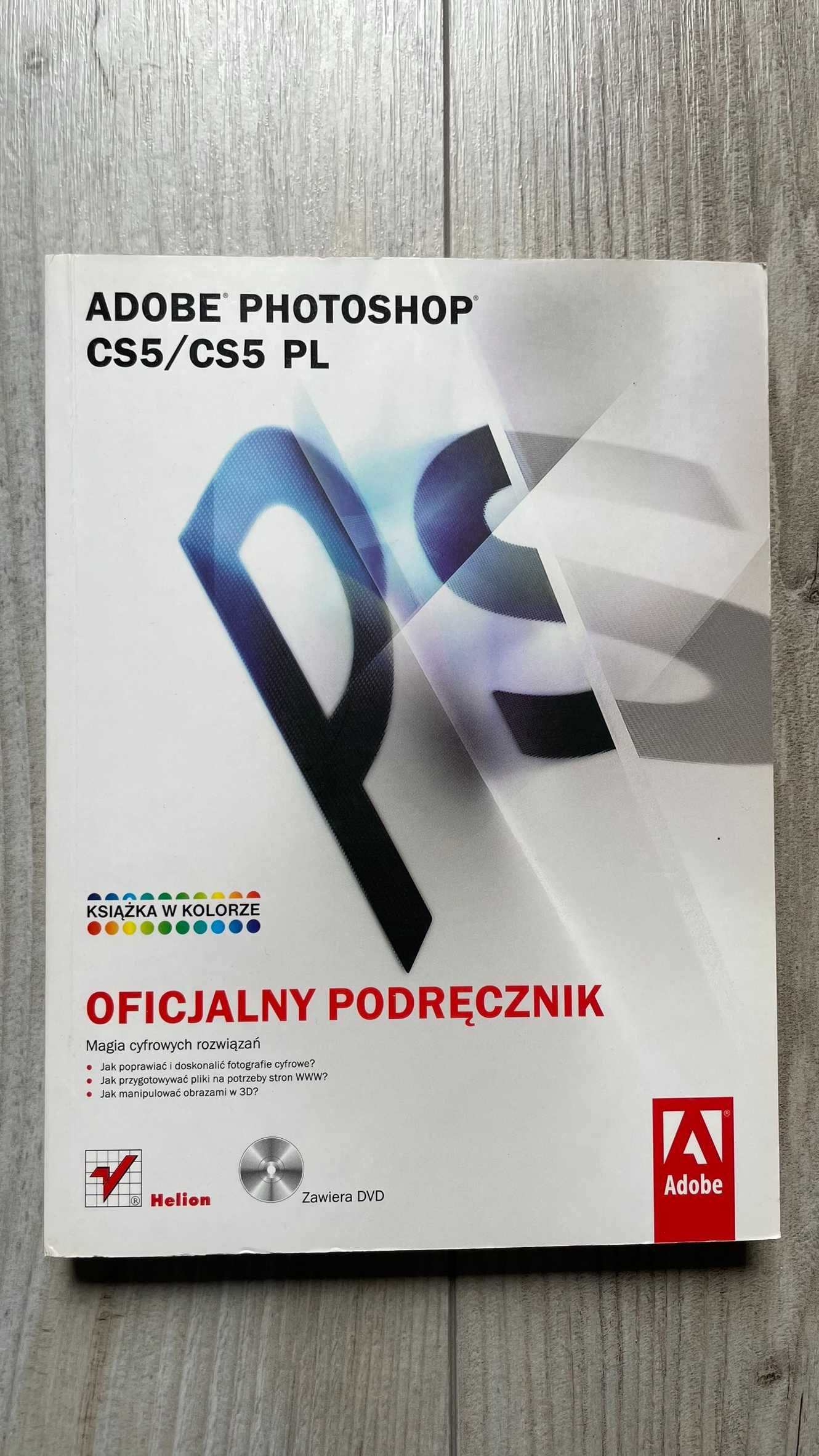 Adobe Photoshop CS5 PL Oficjalny Podręcznik
