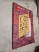 Jadwiga Kowalik Każdy może dobrze pisać wypracowania