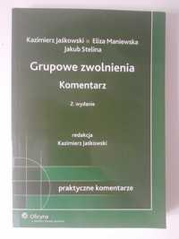 Grupowe zwolnienia - komentarz Kazimierz Jaśkowski