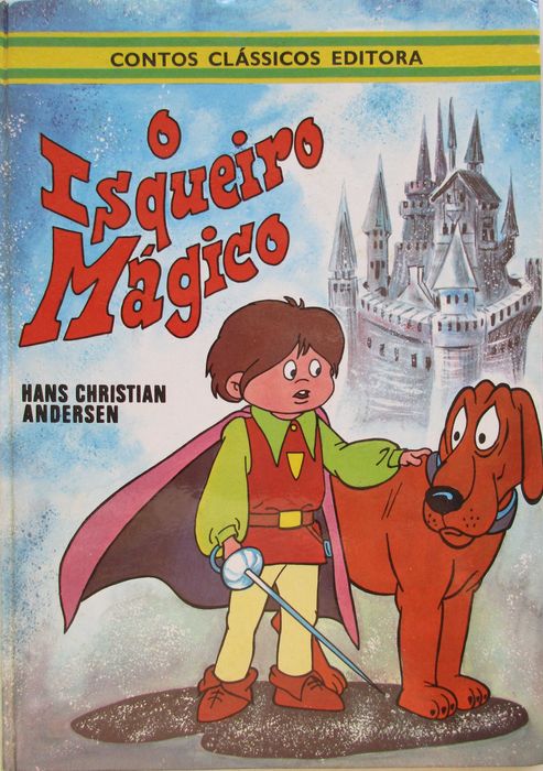 Hans Christian Anderson - - - O Isqueiro Mágico - - - - - Livro