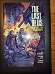 The Last Of Us - American Dreams - Livro