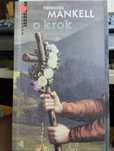 Mankell Henning. O krok.