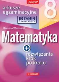 Arkusze egzaminacyjne z matematyki dla 8 - klasisty - Marzena Wieczor