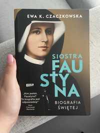 Biografia siostry Święta Faustyna