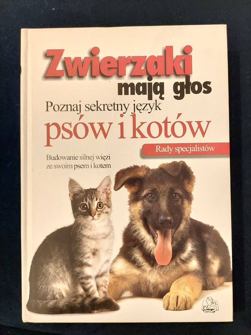 Zwierzaki mają głos poznaj sekretny jezyk psów i kotów