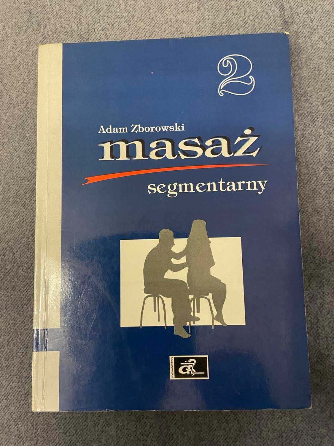 Masaż segmentarny Adam Zborowski