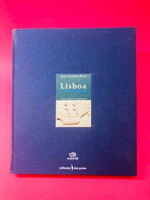Lisboa, Livro de Bordo - José Cardoso Pires