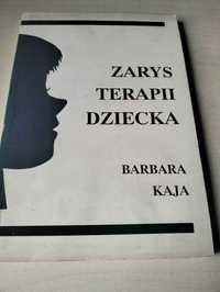 Zarys terapii dziecka - B. Kaja