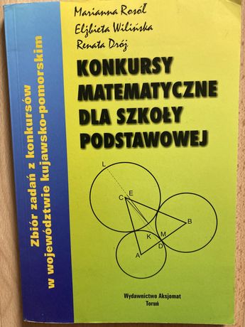 Książka Konkursy Matematyczne dla szkoły podstawowej wyd. Aksjomat