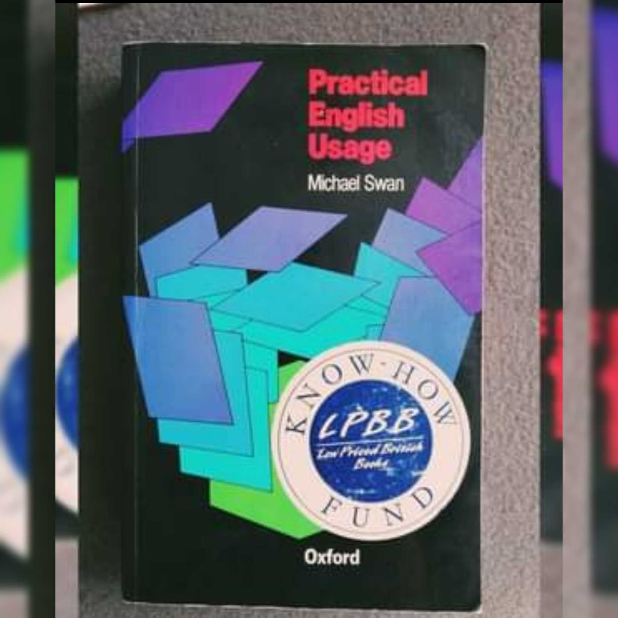 Michael Swan Practical English Usage