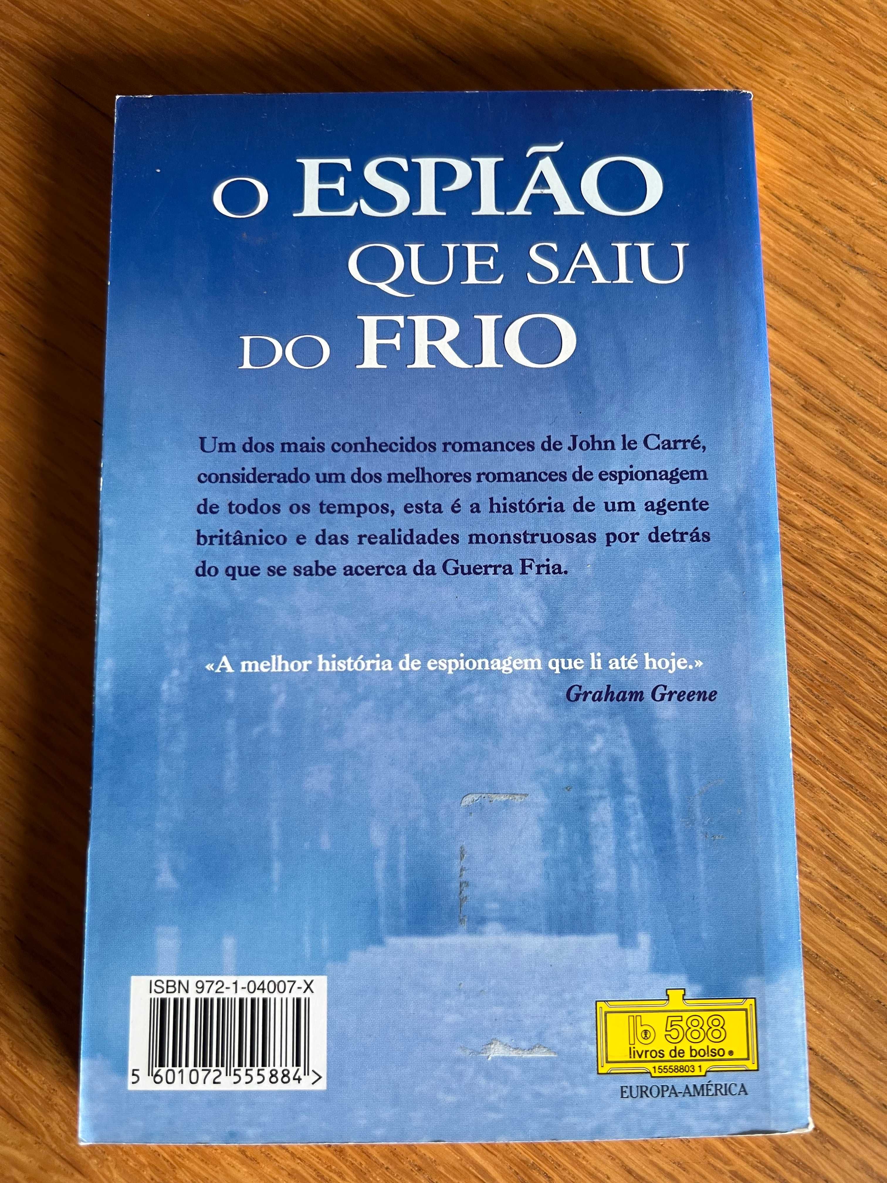 O Espião que saiu do frio    JOHN LE CARRÉ