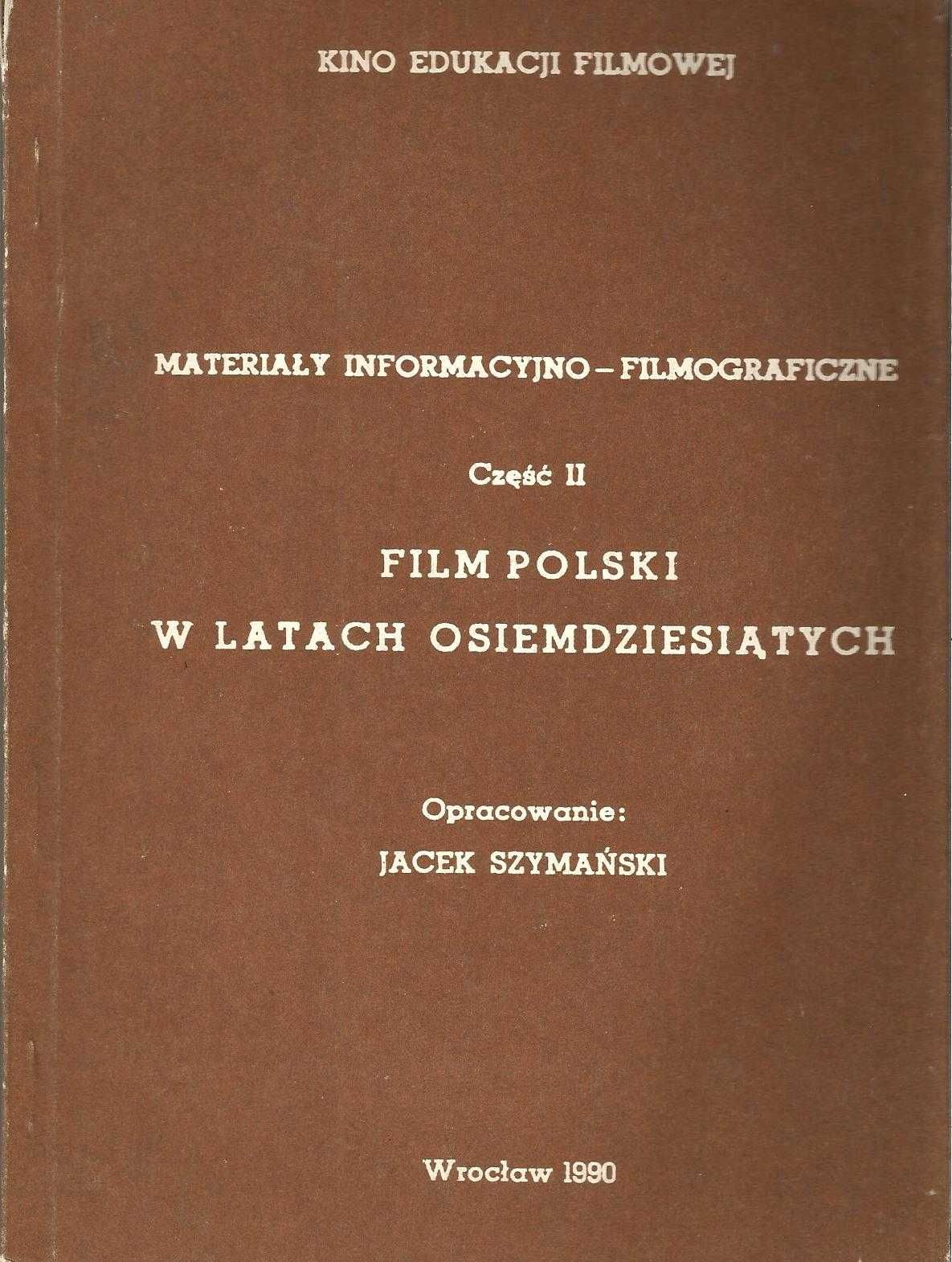 Film polski w latach osiemdziesiątych