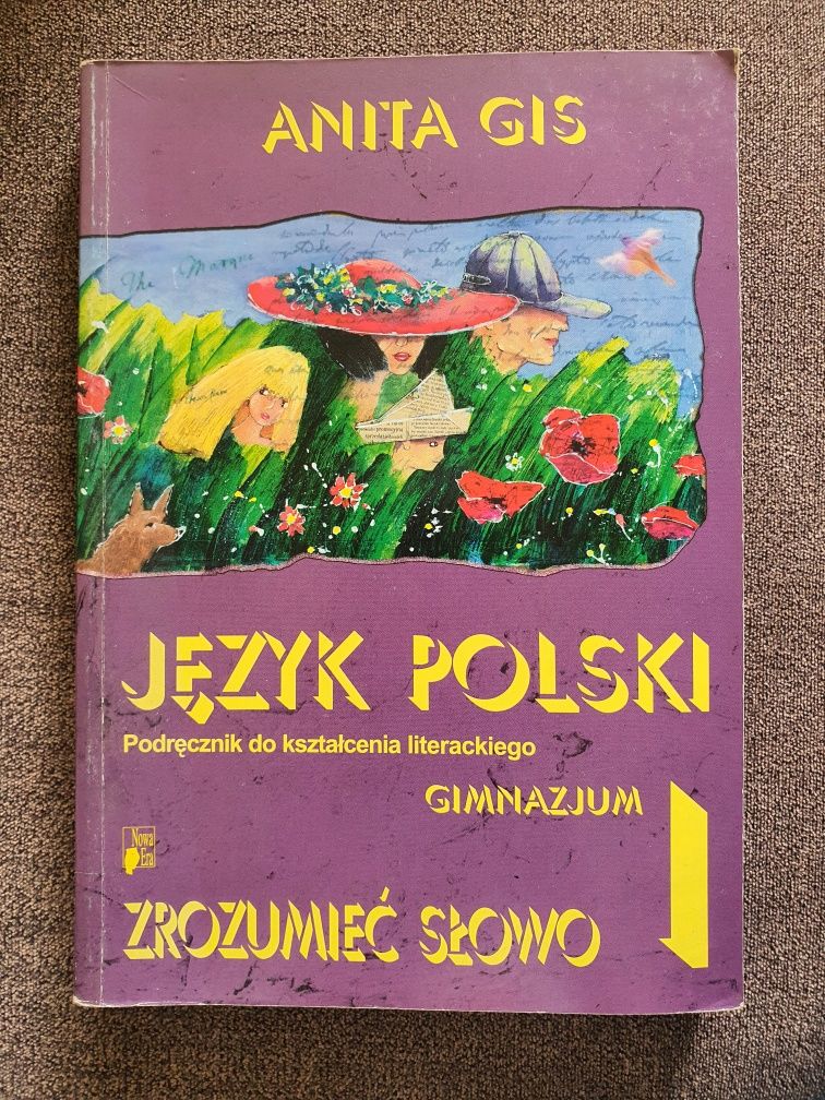 Język polski Anita Gis Zrozumieć Słowo podręcznik literackiego