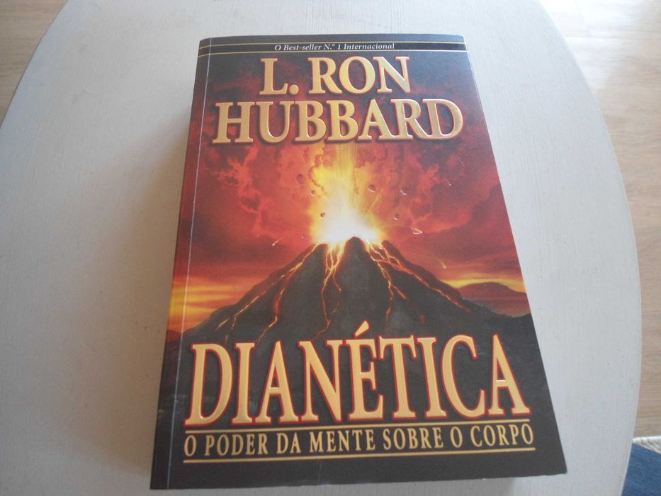 Dianética - O poder da mente sobre o corpo por L. Ron Hubbard