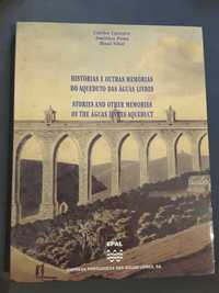 Aqueduto das Águas Livres /Breviário da Vinha e do Vinho na Madeira