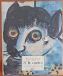 A Fronteira - Pascal Quignard