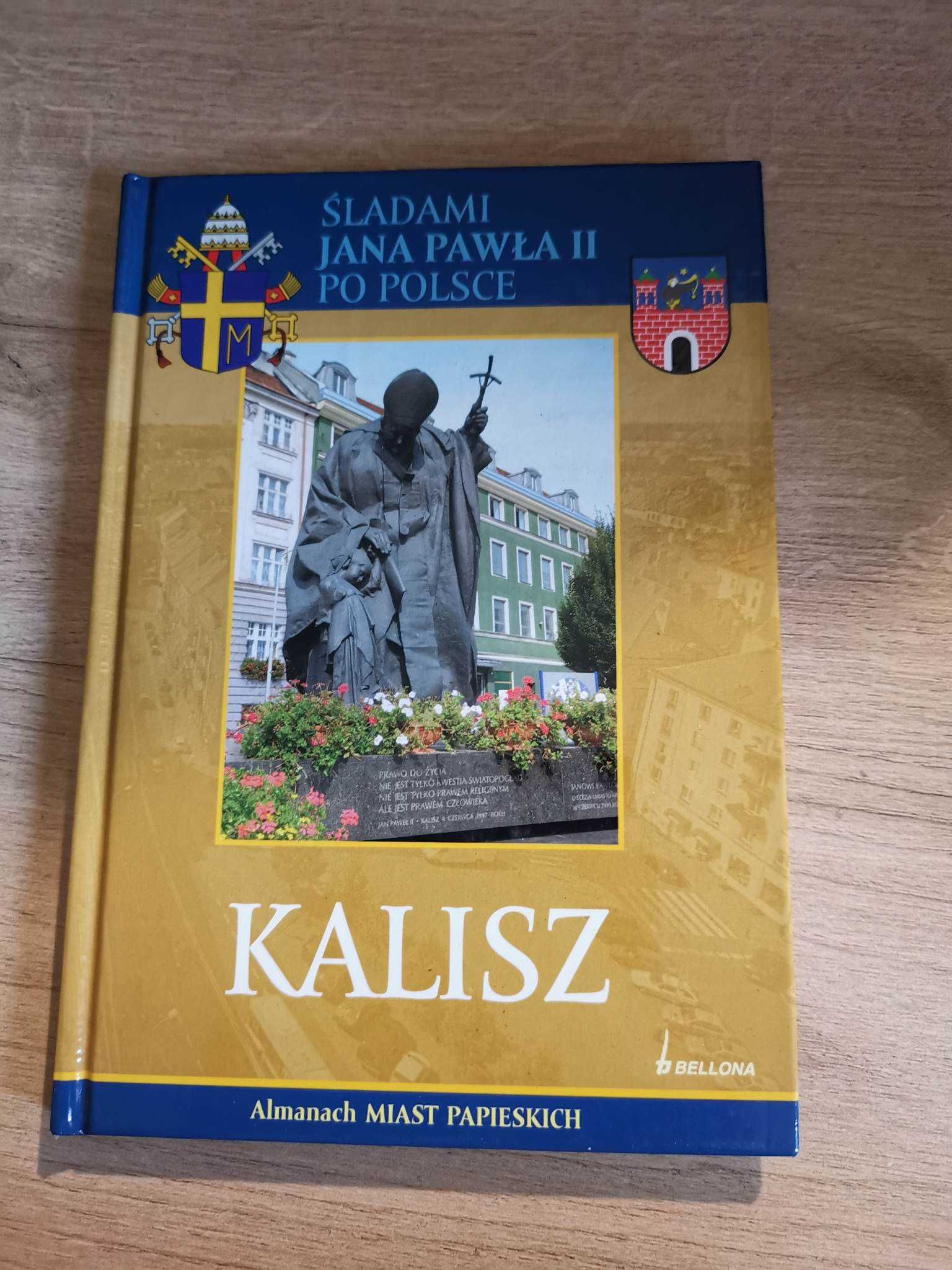 Śladami Jana Pawła II po Polsce - Kalisz NOWA