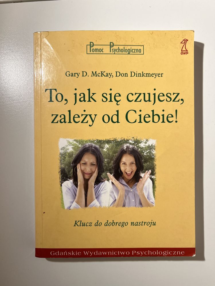 To, jak sie czujesz zależy od Ciebie McKay