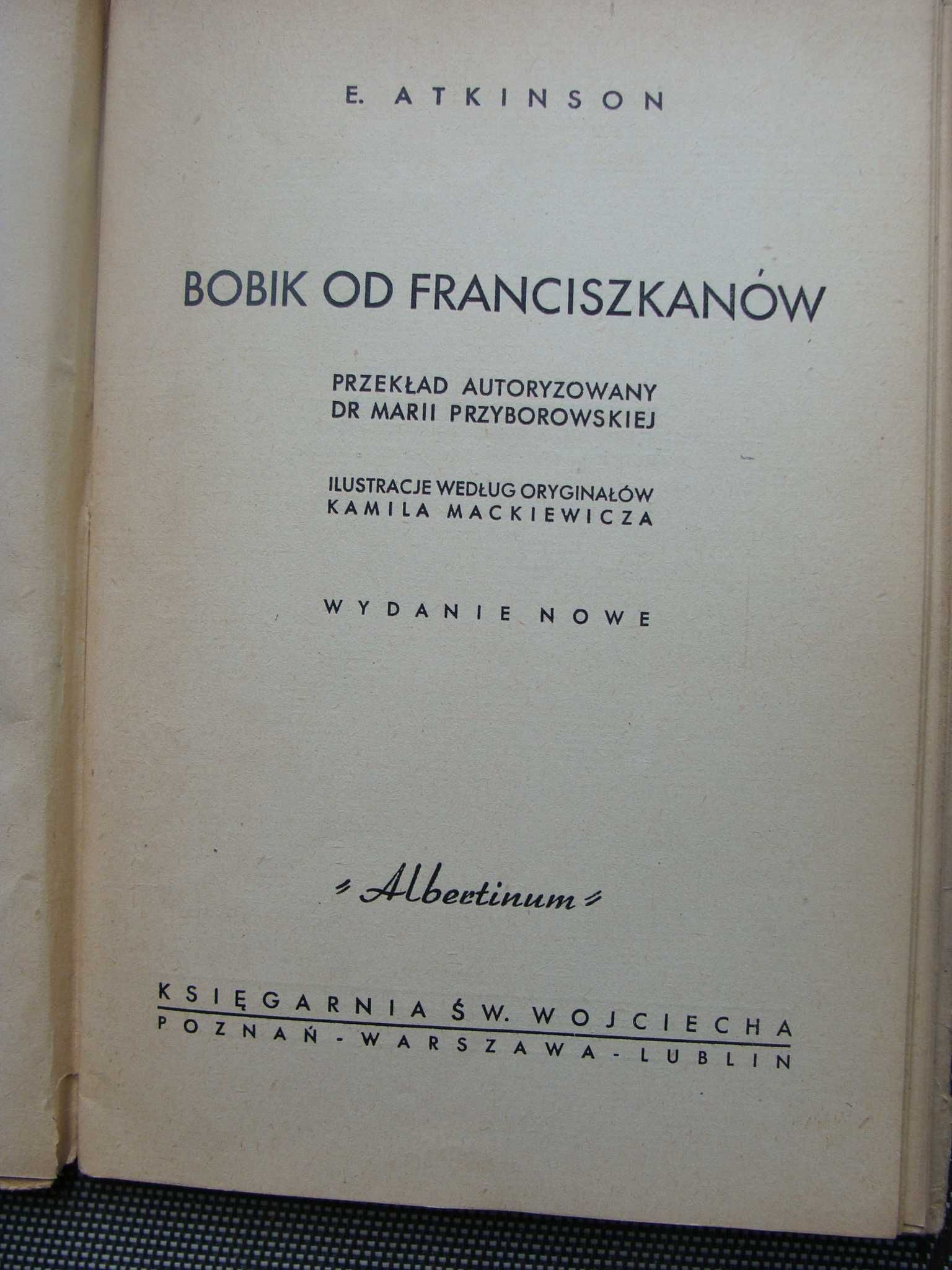 Bobik od Franciszkanów 1948 r. - E. Atkinson (P)