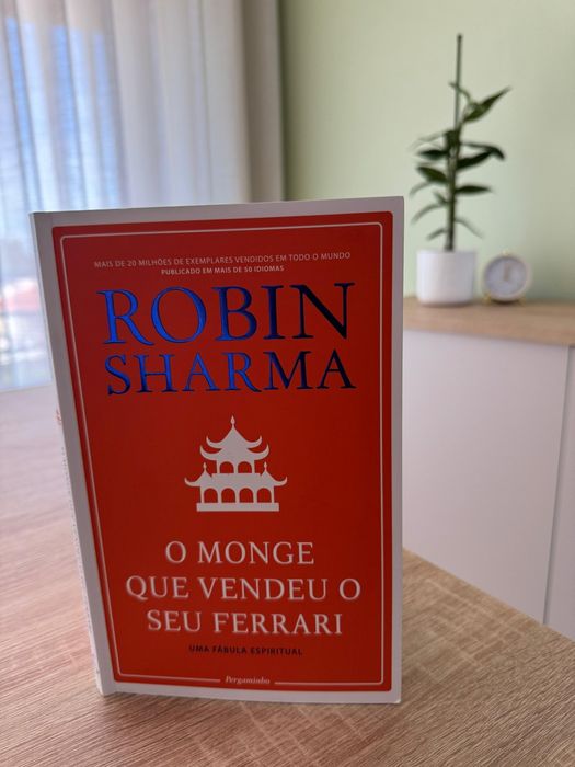 O Monge que Vendeu o Seu Ferrari — Robin Sharma