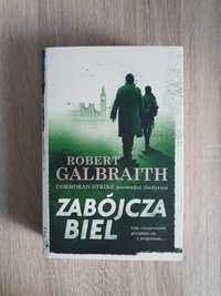 Kryminał Zabójcza biel, Robert Galbraith