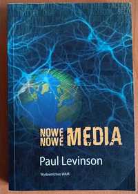 Paul Levinson "Nowe nowe media"