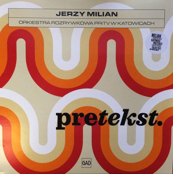 LP JERZY MILIAN Orkiestra PRiTV W Katowicach ‎"PRETEKST" / GAD Records
