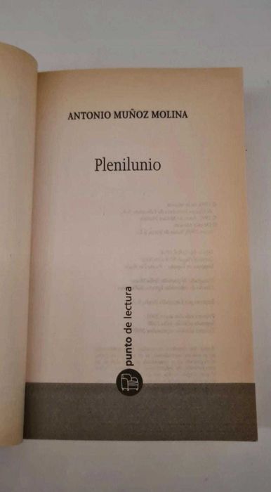 Plenilunio - Antonio Muñoz Molina
