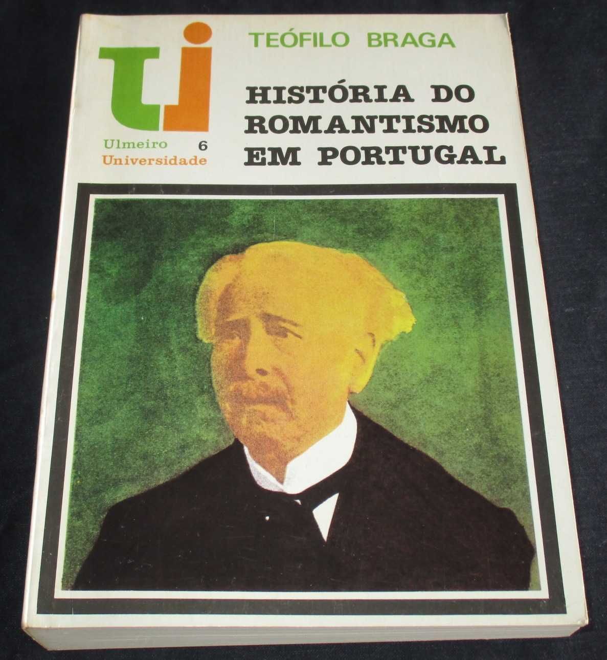Livro História do Romantismo em Portugal Ulmeiro