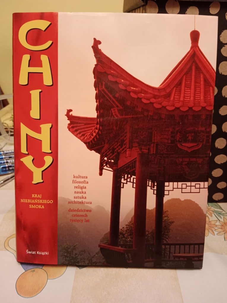 Chiny kraj niebiańskiego smoka- Świat Książki