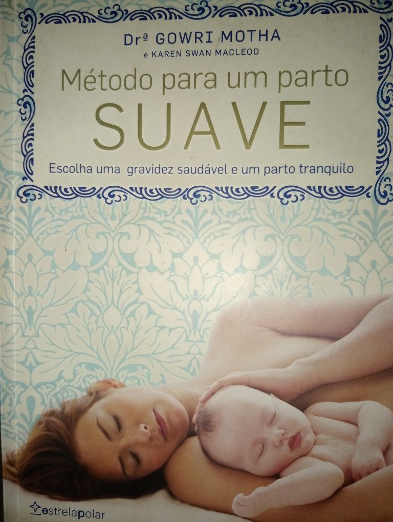 Método para um parto suave