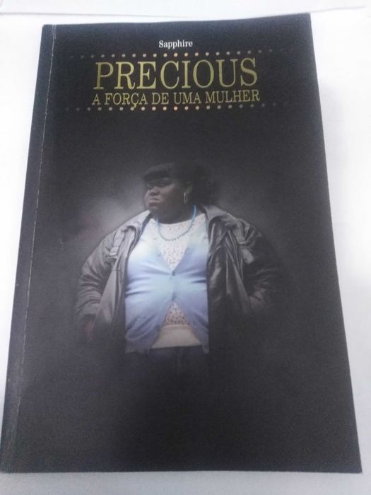 Livro - Precious A Força de uma Mulher - Sapphire.