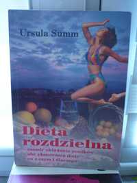 Dieta rozdzielna , Ursula Summ.