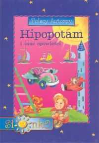 ,,Hipopotam i inne opowieści" Polscy Autorzy
