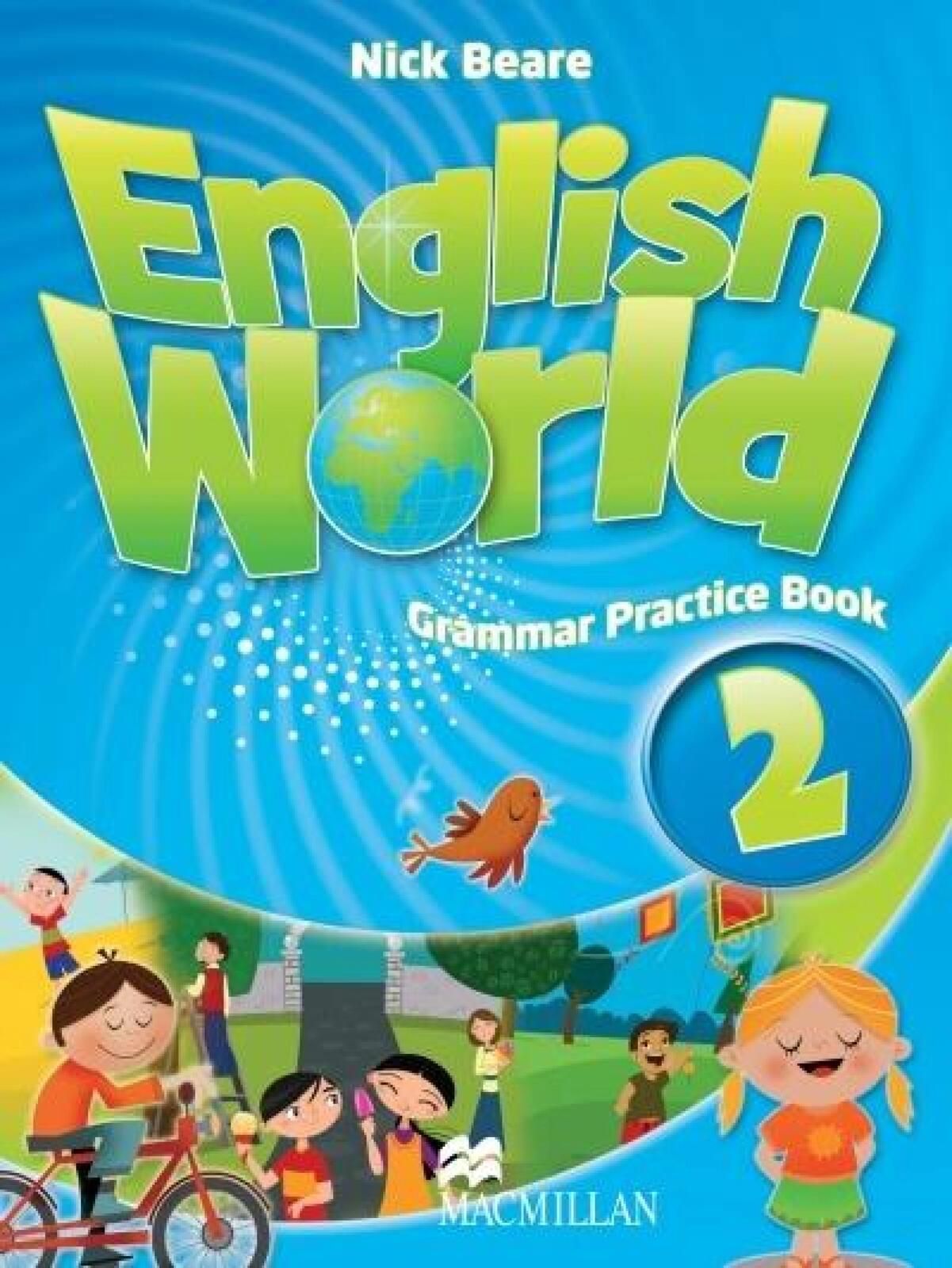 English World 2 Grammar Practice Book Macmillan Macmillan Nick Beare