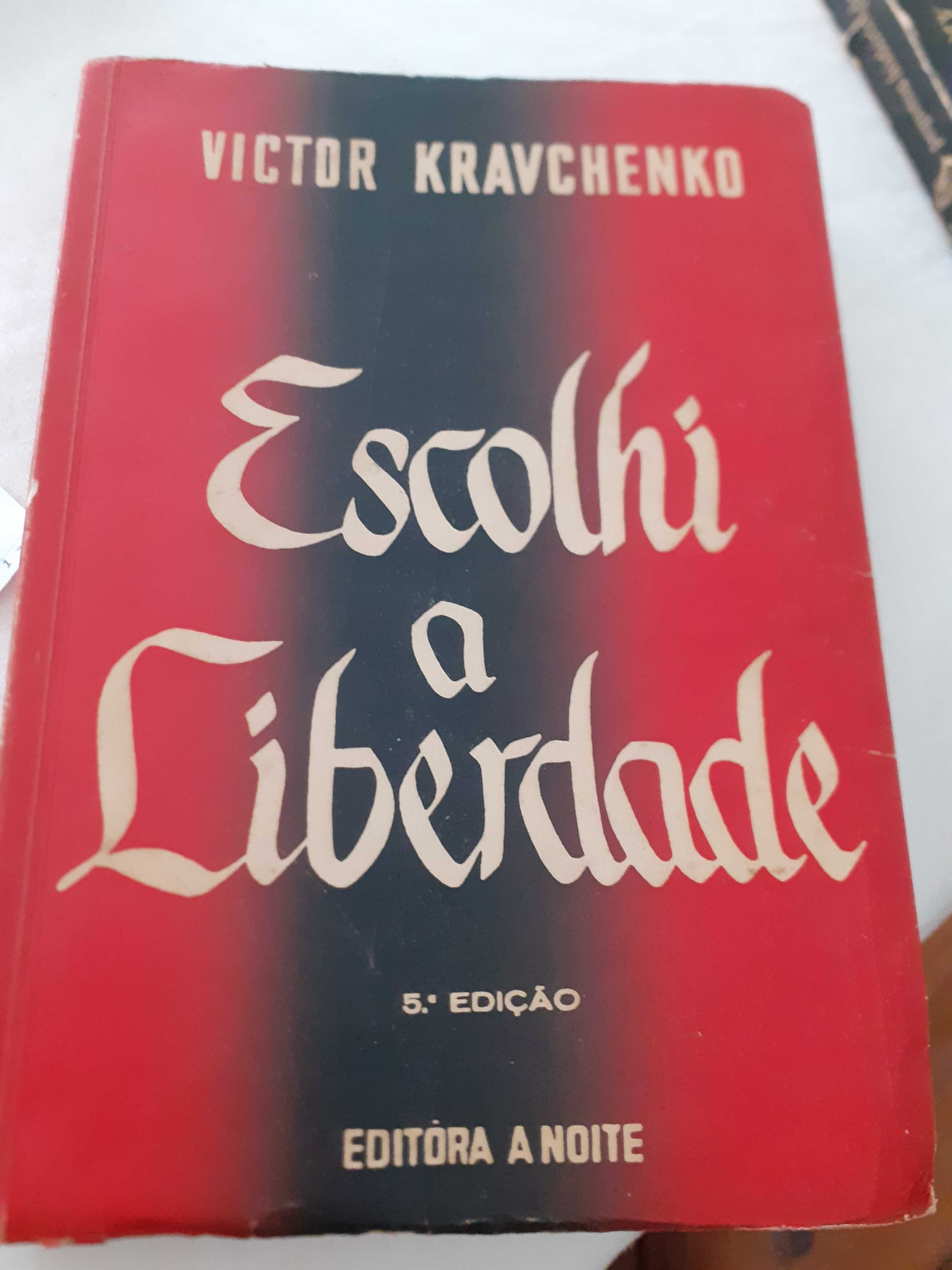 Escolhi a Liberdade-Kravchenko/Livro Royal Crown Readers - First Book