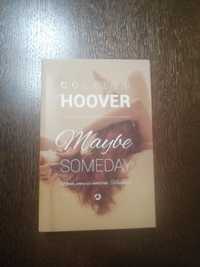 Maybe Someday - Colleen Hoover