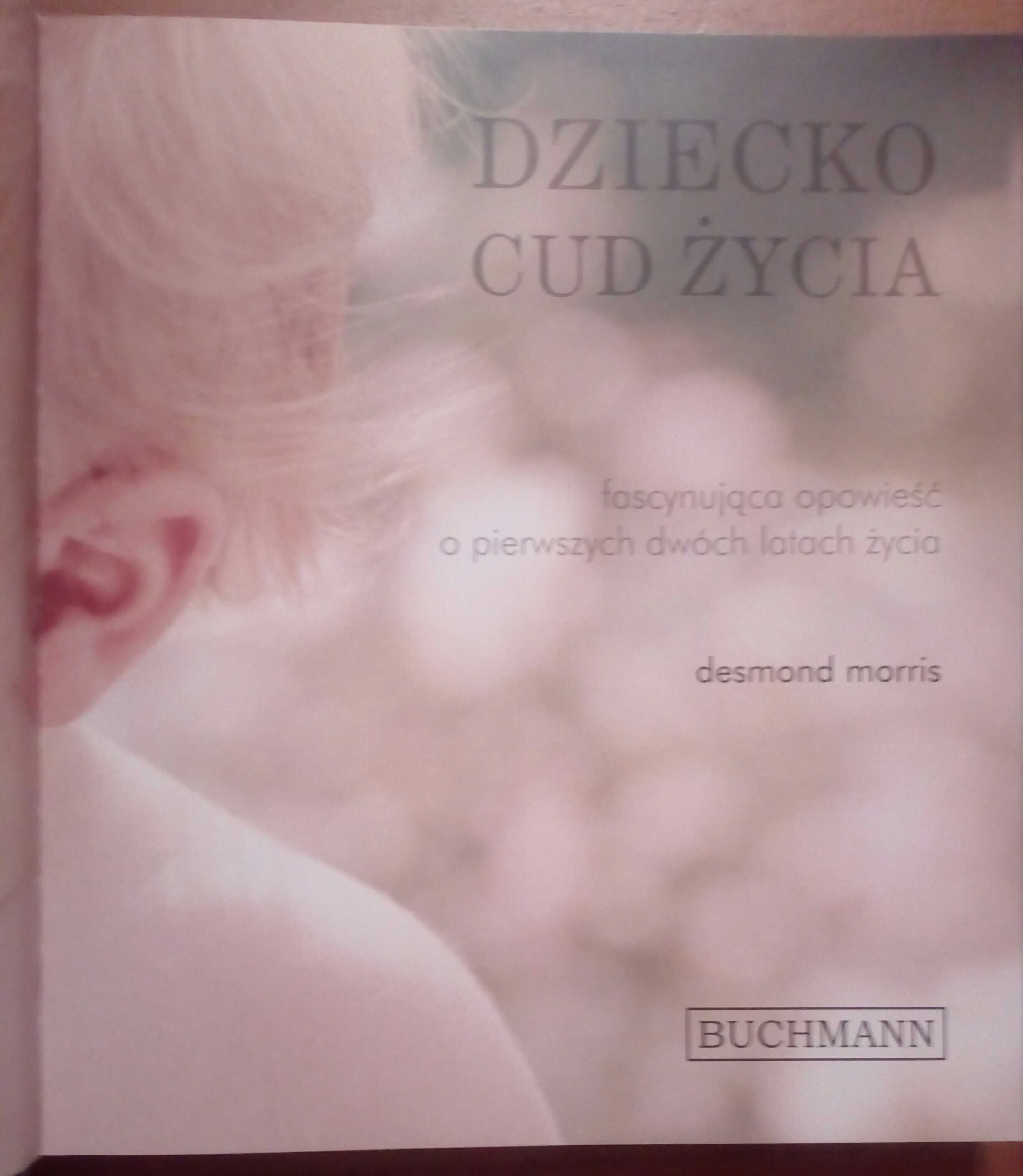Dziecko cud życia Desmond Morris