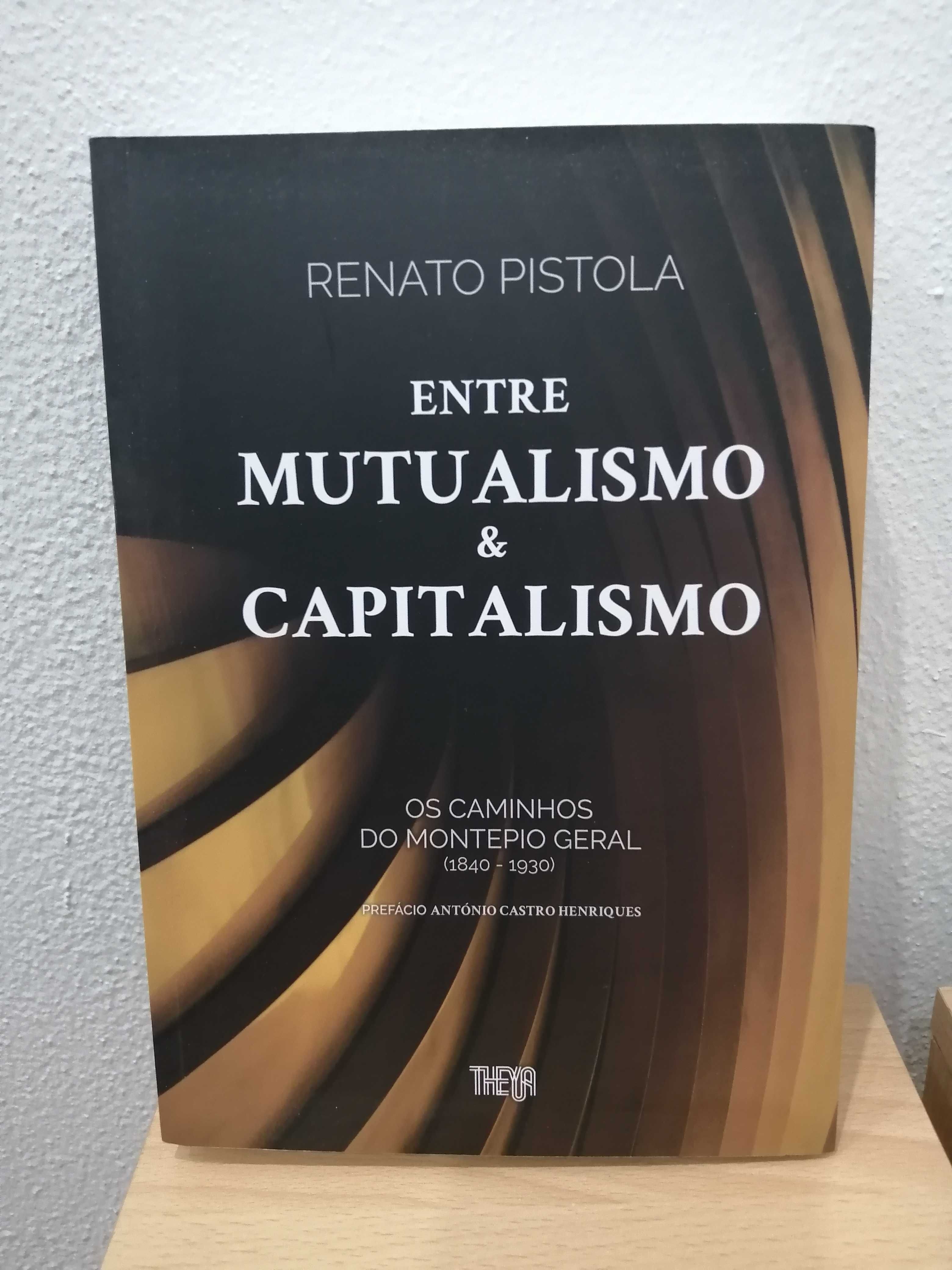 Renato Pistola - Entre Mutualismo e Capitalismo