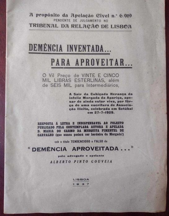 Alberto Pinto Gouveia - Demência Aproveitada 1937