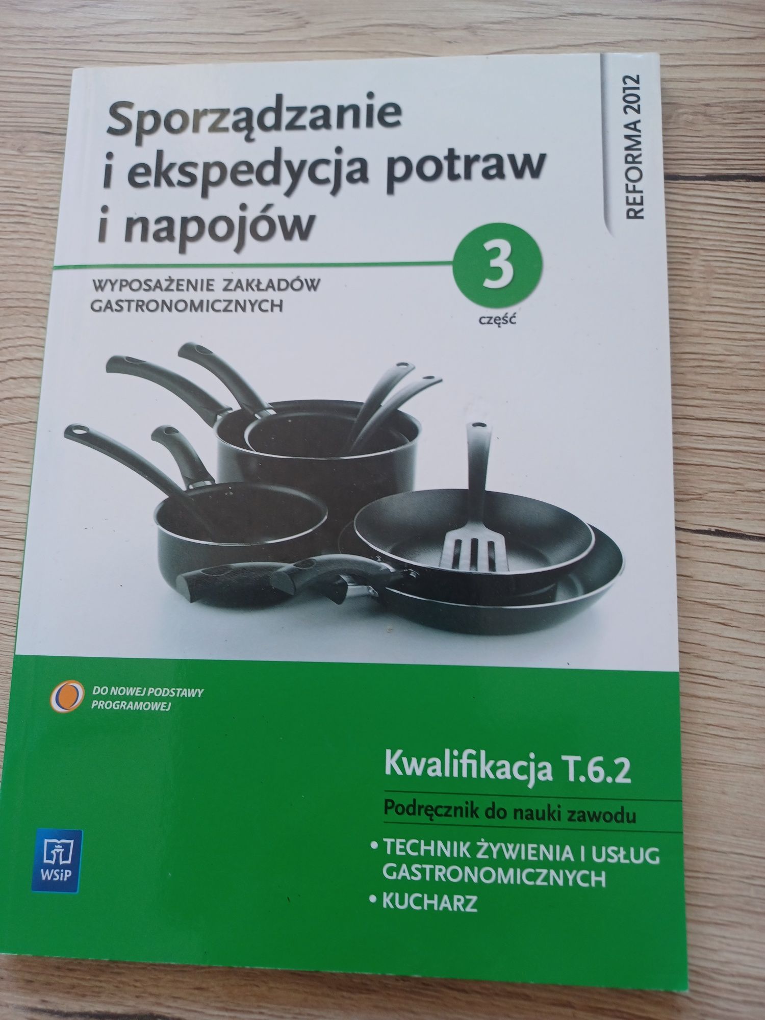 Podręcznik Sporządzanie I ekspedycja potraw i napojów  cz 3