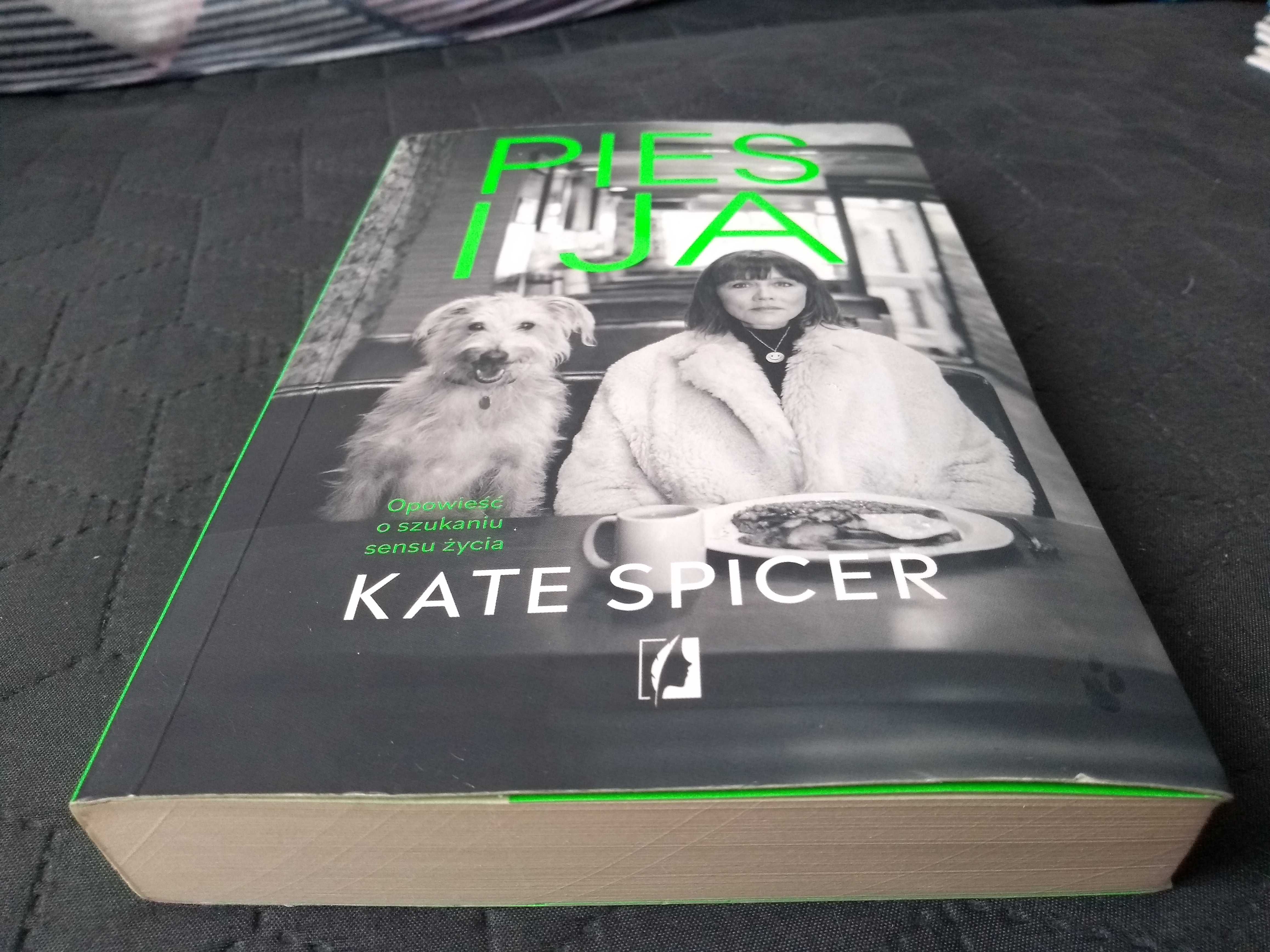 Pies i ja, Kate Spicer