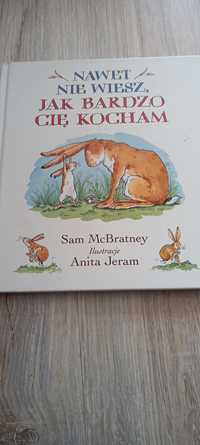 Książka Nawet nie wiesz jak bardzo cię kocham Sam McBratney